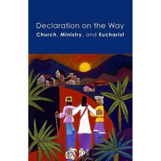 Declaration on the Way: Church Ministry and Eucharist, Augsburg Fortress Pub