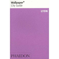 Wallpaper City Guide Lyon, Phaidon Inc Ltd