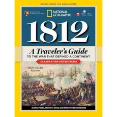 1812：關於定義一個大陸的戰爭的旅行者指南, 國家地理學會