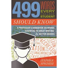 499 Words Every College Student Should Know, Skyhorse Pub Co Inc