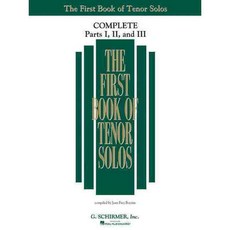 The First Book of Solos Complete - Parts I II and III: Tenor, G Schirmer Inc