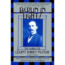 Berlin in Lights: The Diaries of Count Harry Kessler 1918-1937, Grove Pr