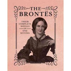 The Brontes: The Complete Novels in One Sitting, Running Pr Book Pub