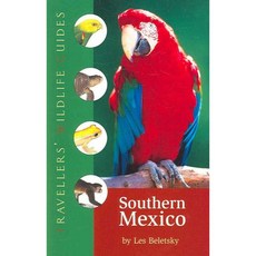 旅行者野生動物指南 墨西哥南部：坎昆地區 尤卡坦半島 瓦哈卡州 恰帕斯州和塔巴斯科州, Interlink 酒吧集團公司