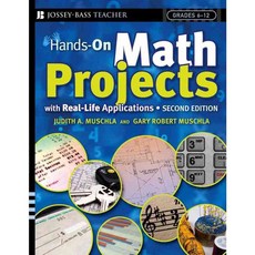 Hands-On Math Projects With Real-life Applications: Grades 6-12, Jossey-Bass Inc Pub