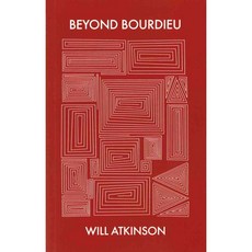 Beyond Bourdieu: From Genetic Structuralism to Relational Phenomenolgy, Polity Pr