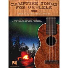 Campfire Songs for Ukulele, Hal Leonard Corp