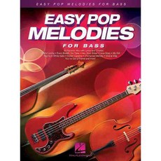 Easy Pop Melodies for Bass, Hal Leonard Corp