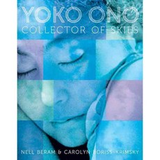 Yoko Ono: Collector of Skies, Harry N Abrams Inc