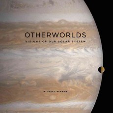 Otherworlds: Visions of Our Solar System, Harry N Abrams Inc