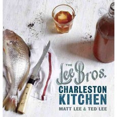 The Lee Bros. Charleston Kitchen, Clarkson Potter