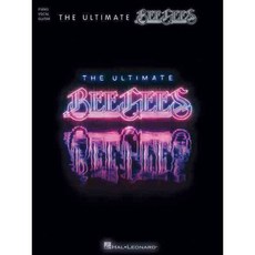 The Ultimate Bee Gees: Piano/ Vocal/ Guitar, Hal Leonard Corp