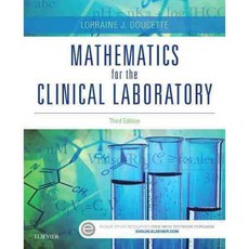 Mathematics for the Clinical Laboratory, W B Saunders Co