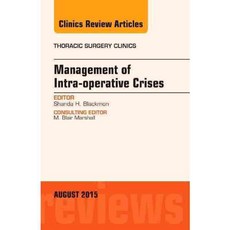 Management of Intraoperative Crises, Elsevier Science Health Science