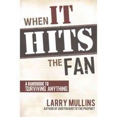 When It Hits the Fan: A Handbook to Surviving Anything, Plain Sight