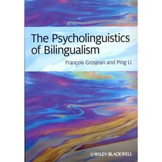 The Psycholinguistics of Bilingualism, Blackwell Pub