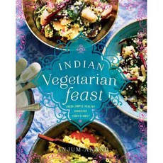 Indian Vegetarian Feast: Fresh Simple Healthy Dishes for Today's Family, Sterling Pub Co Inc
