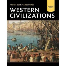 Western Civilizations: Their History & Their Culture: High School Edition, W W Norton & Co Inc