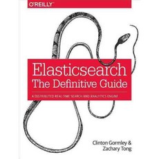 Elasticsearch: The Definitive Guide, O'Reilly Media
