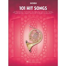 101 Hit Songs: Horn, Hal Leonard Corp