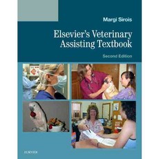 Elsevier's Veterinary Assisting Textbook, Mosby Inc