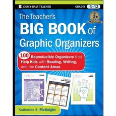 The Teacher's Big Book of Graphic Organizers, Jossey-Bass Inc Pub