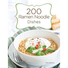 200 Ramen Noodle Dishes, Gibbs Smith