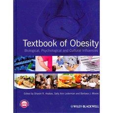 Textbook of Obesity: Biological Psychological and Cultural Influences, Blackwell Pub