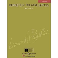 Bernstein Theatre Songs: High Voice 49 Songs, Boosey & Hawkes
