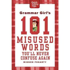 Grammar Girl's 101 Misused Words You'll Never Confuse Again, Griffin
