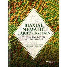 Biaxial Nematic Liquid Crystals: Theory Simulation and Experiment, John Wiley & Sons Inc