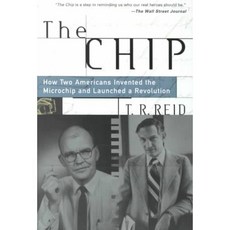The Chip: How Two Americans Invented the Microchip and Launched a Revolution, Random House Inc