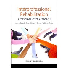 Interprofessional Rehabilitation: A Person-Centred Approach, Blackwell Pub