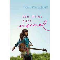 Ten Miles Past Normal, Atheneum