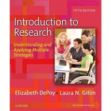 Introduction to Research: Understanding and Applying Multiple Strategies, Mosby Inc