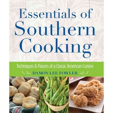 Essentials of Southern Cooking: Techniques and Flavors of a Classic American Cuisine, Lyons Pr