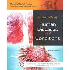 Essentials of Human Diseases and Conditions, W B Saunders Co