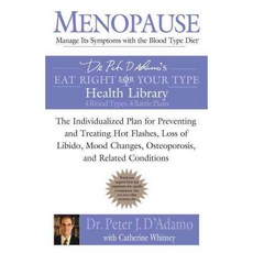 Menopause: Manage Its Symptoms With the Blood Type Diet, Berkley Pub Group