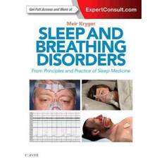 Sleep and Breathing Disorders: From Principles and Practice of Sleep Medicine, Elsevier Science Health Science