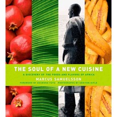 The Soul of a New Cuisine: A Discovery of the Foods and Flavors of Africa, Houghton Mifflin Harcourt