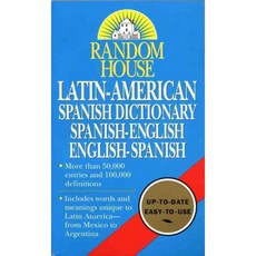 Random House Latin-American Spanish Dictionary: Spanish-English English-Spanish, Ballantine Books