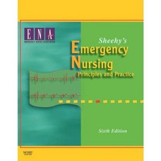 Sheehy's Emergency Nursing: Principles and Practice, Mosby Inc