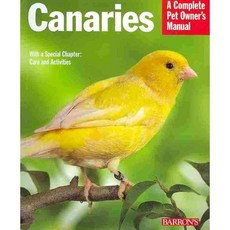 Canaries: Everything About Purchase Care and Nutrition, Barrons Educational Series Inc