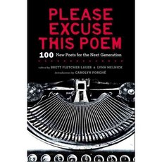 Please Excuse This Poem: 100 New Poets for the Next Generation, Viking Childrens Books