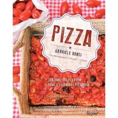 Pizza: Seasonal Recipes from Rome's Legendary Pizzarium, Rizzoli Intl Pubns