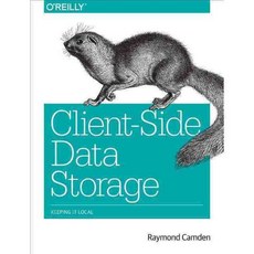 Client-Side Data Storage: Keeping It Local, Oreilly & Associates Inc