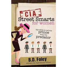 中央情報局女性街頭智慧：區分王子和掠奪者的間諜技巧, 普通視線