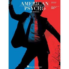 American Psycho: The Musical: Piano / Vocal Selections, Hal Leonard Corp