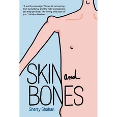 Skin and Bones, Albert Whitman Teen