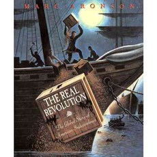 The Real Revolution: The Global Story Of American Independence, Clarion Books